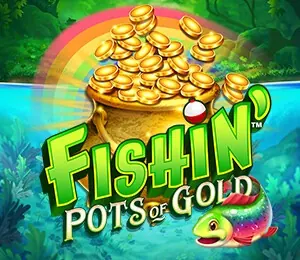 Fishin Pots Of Gold slot